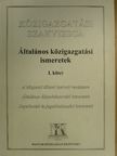 Dr. Ács Nándor - Általános közigazgatási ismeretek I. [antikvár]