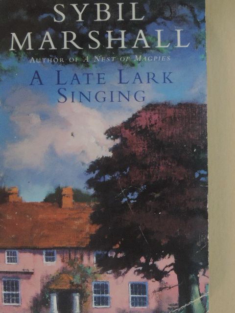 Sybil Marshall - A Late Lark Singing [antikvár]