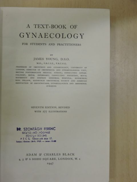 James Young - A Text-Book of Gynaecology for Students and Practitioners [antikvár]