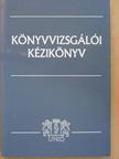 Aranyi Szilvia - Könyvvizsgálói kézikönyv [antikvár]