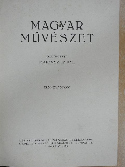 Alexander Bernát - Magyar Művészet 1925/1-10 [antikvár]