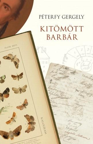 PÉTERFY GERGELY - Kitömött barbár - 7. kiadás