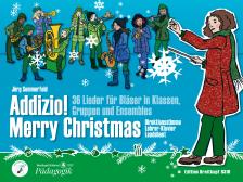 SOMMERFELD, JÖRG - ADDIZIO! MERRY CHRISTMAS. 36 LIEDER FÜR LAESER IN KLASSEN, GRUPPEN UND ENSEMBLES