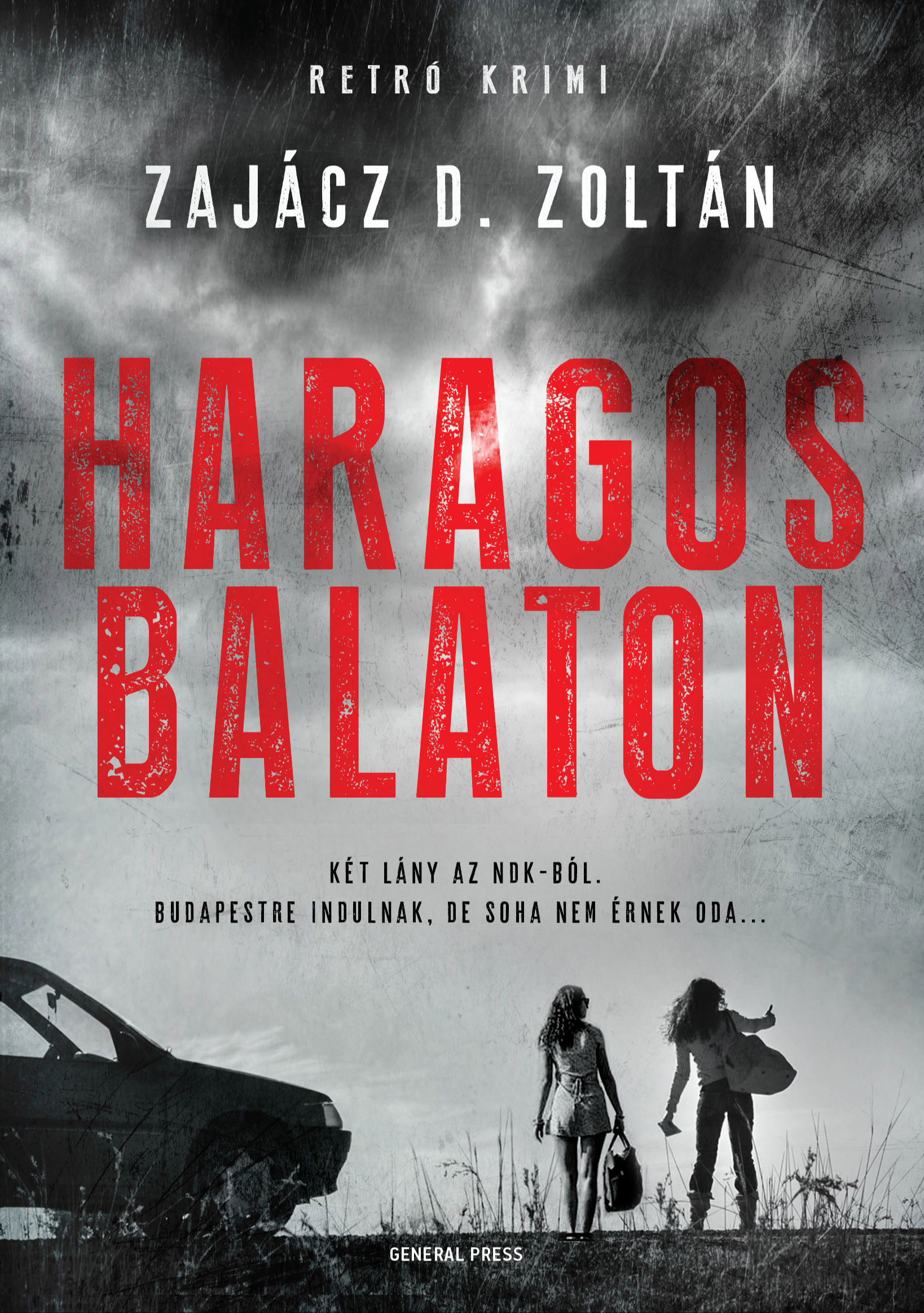 Zajácz D. Zoltán - Haragos Balaton [eKönyv: epub, mobi]