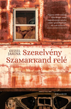 JAHINA, GUZEL - Szerelvény Szamarkand felé