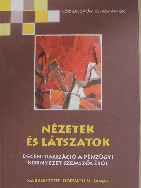 Csűrös Gabriella - Nézetek és látszatok [antikvár]