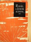 Baktai Ferenc - Regél a hősök könyve [antikvár]