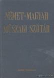 Klár János, Nagy Ernő - Német-magyar műszaki szótár [antikvár]