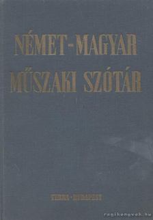 Klár János, Nagy Ernő - Német-magyar műszaki szótár [antikvár]
