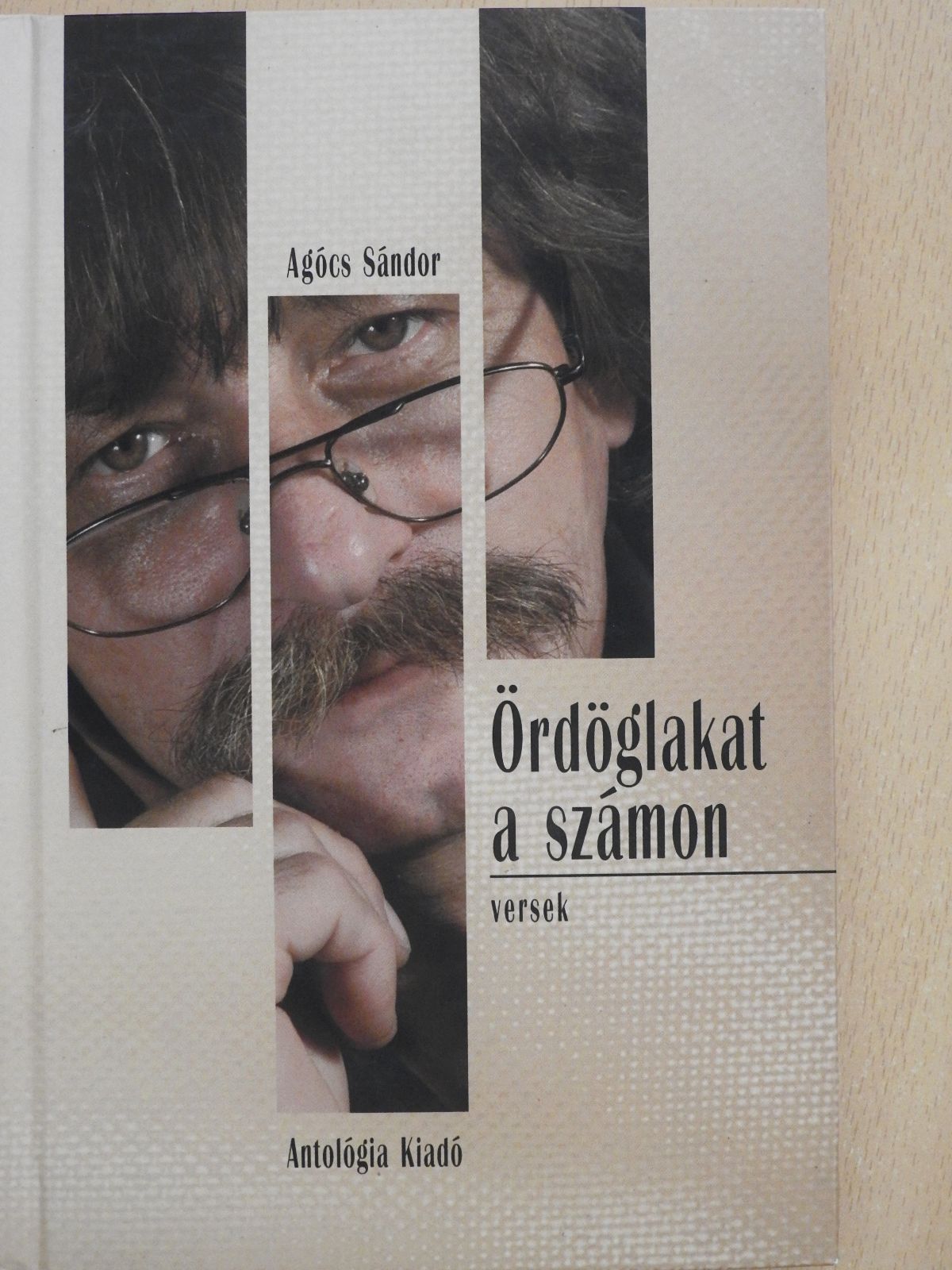 Agócs Sándor - Ördöglakat a számon (dedikált példány) [antikvár]