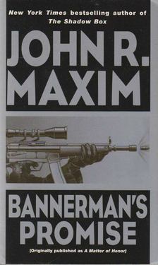 John R. Maxim - Bannerman's Promise [antikvár]