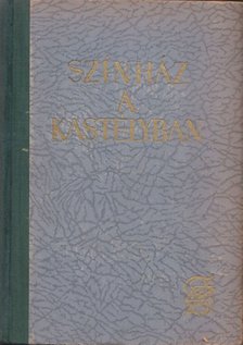 Brehm, Bruno - Színház a kastélyban [antikvár]