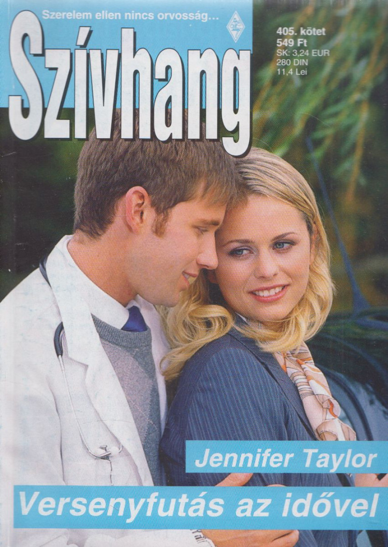 Jennifer Taylor - Szívhang 405. - Versenyfutás az idővel [antikvár]
