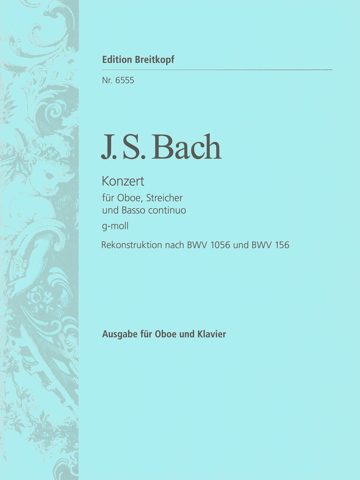 J. S. Bach - KONZERT FÜR OBOE, STREICHER UND BASSO CONTINUO g-MOLL AUSGABE FÜR OBOE UND KLAVIER