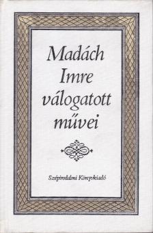 MADÁCH IMRE - Madách Imre válogatott művei [antikvár]