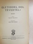 Fritz Thorén - Életeddel hol tévedtél? [antikvár]
