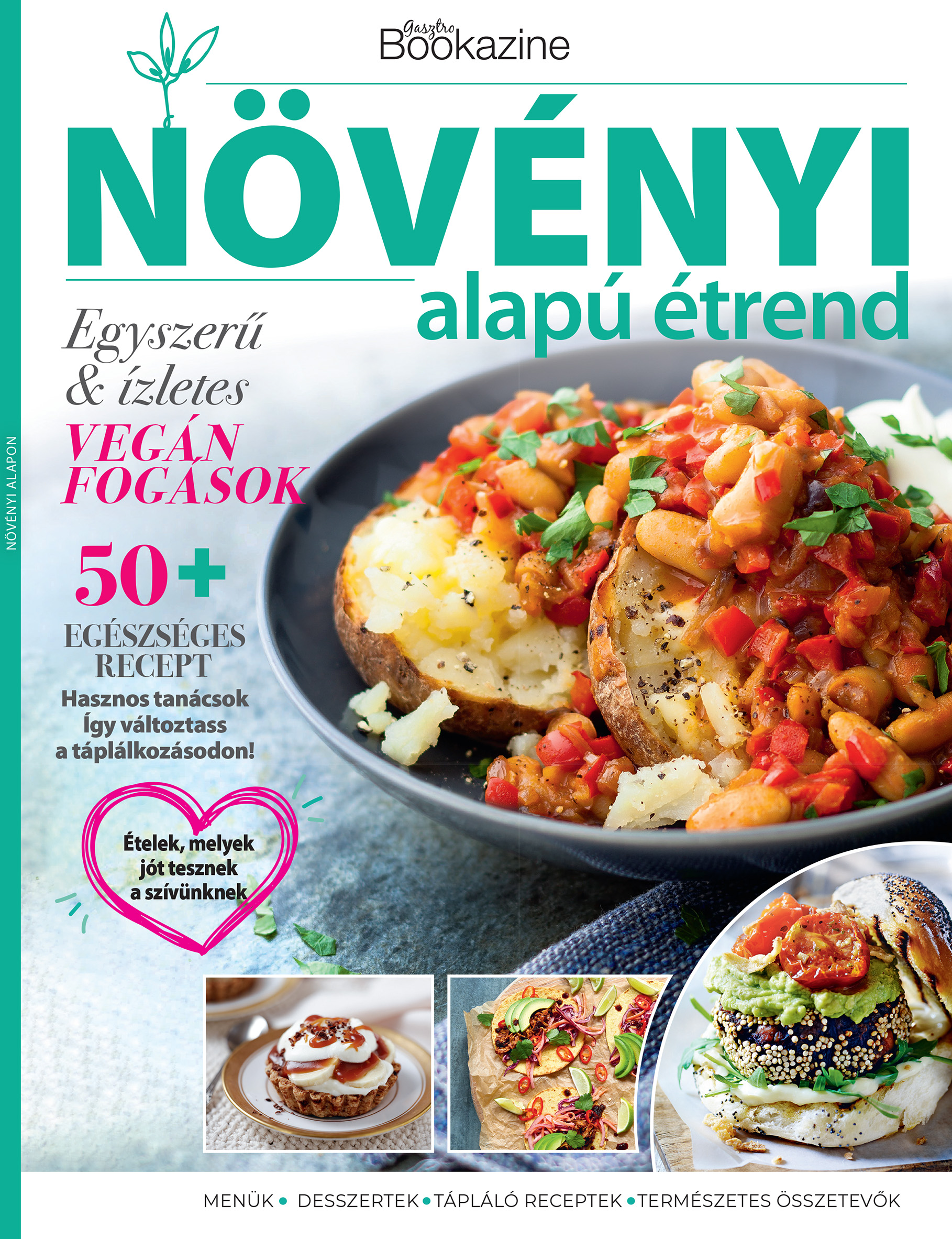 Sándor Adrienn[szerk.] - Gasztro Bookazine - Növényi alapú étrend