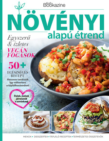 Sándor Adrienn[szerk.] - Gasztro Bookazine - Növényi alapú étrend