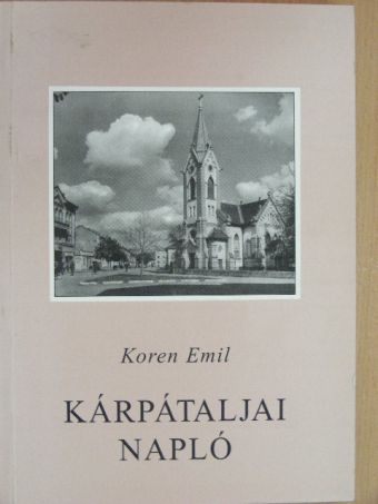 Koren Emil - Kárpátaljai napló [antikvár]