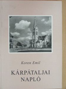 Koren Emil - Kárpátaljai napló [antikvár]