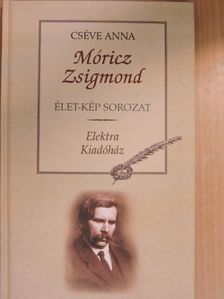 Cséve Anna - Móricz Zsigmond [antikvár]