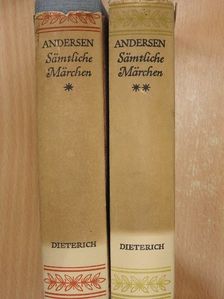 H. Chr. Andersen - Sämtliche Märchen und Geschichten I-II. [antikvár]