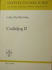 Csiky Ottó - Családjog II. [antikvár]