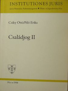 Csiky Ottó - Családjog II. [antikvár]