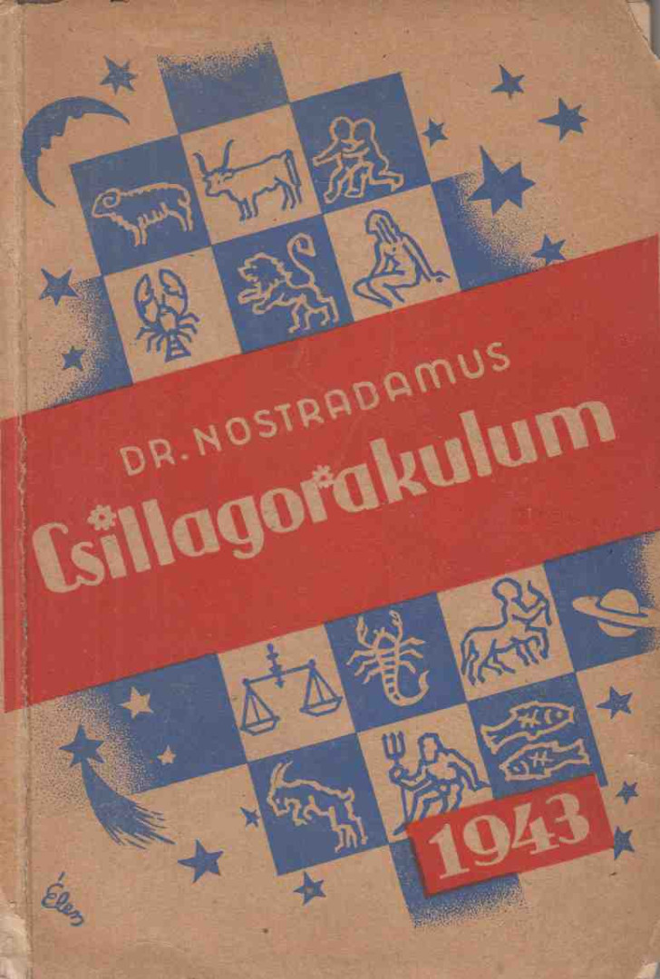 Dr. Nostradamus - Csillagorákulum az 1943. esztendőre [antikvár]