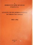 Bényei Miklós - A Debreceni Déri Múzeum évkönyve 1983-1984 [antikvár]