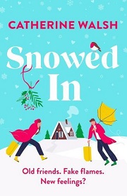Catherine Walsh - Snowed In