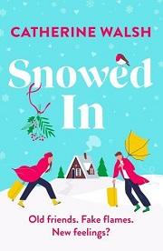 Catherine Walsh - Snowed In