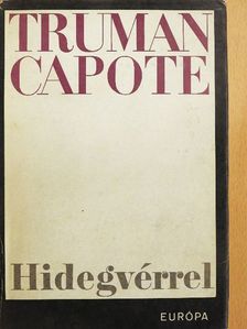 Truman Capote - Hidegvérrel [antikvár]
