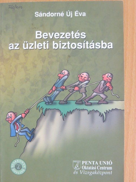 Sándorné Új Éva - Bevezetés az üzleti biztosításba [antikvár]