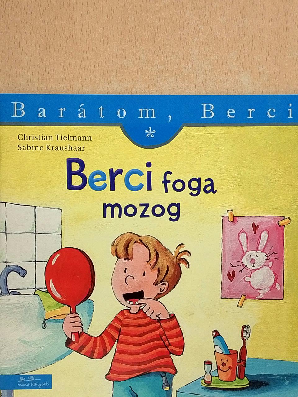 Christian Tielmann - Berci foga mozog [antikvár]