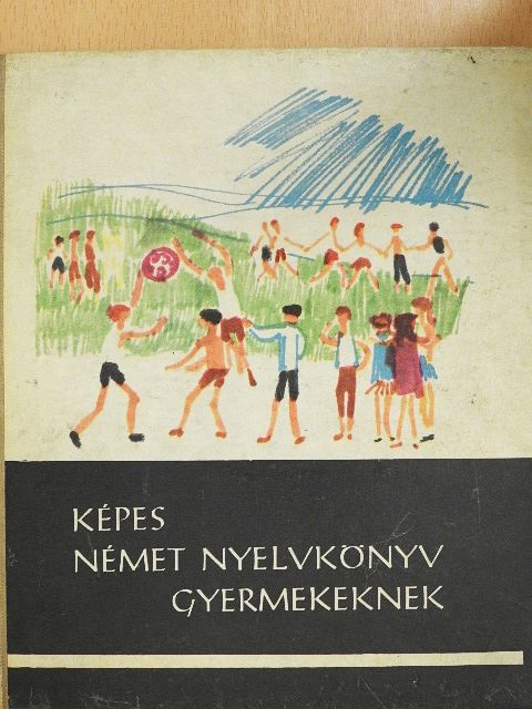 Bács Rudolfné - Képes német nyelvkönyv gyermekeknek [antikvár]