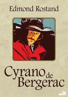 EDMOND ROSTAND - Cyrano de Bergerac [eKönyv: epub, mobi]
