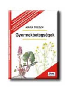 Maria Treben - Gyermekbetegségek