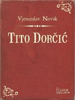 Novak Vjenceslav - Tito Dorèiæ [eKönyv: epub, mobi]