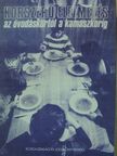 Bajza Sándor - Korszerű élelmezés az óvodáskortól a kamaszkorig [antikvár]