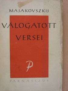 Vlagyimir Majakovszkij - Majakovszkij válogatott versei I. [antikvár]