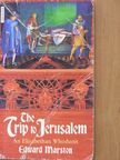 Edward Marston - The Trip to Jerusalem [antikvár]