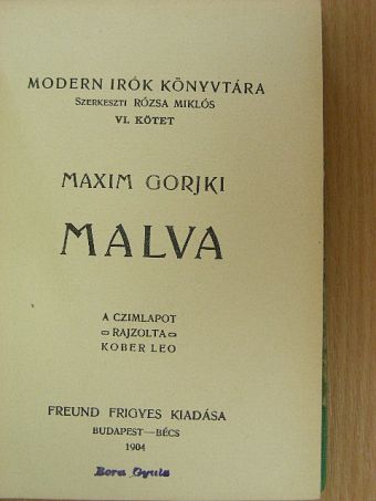 Maxim Gorjki - Malva/Ghetto [antikvár]