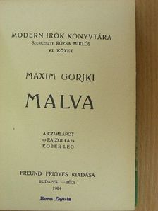 Maxim Gorjki - Malva/Ghetto [antikvár]