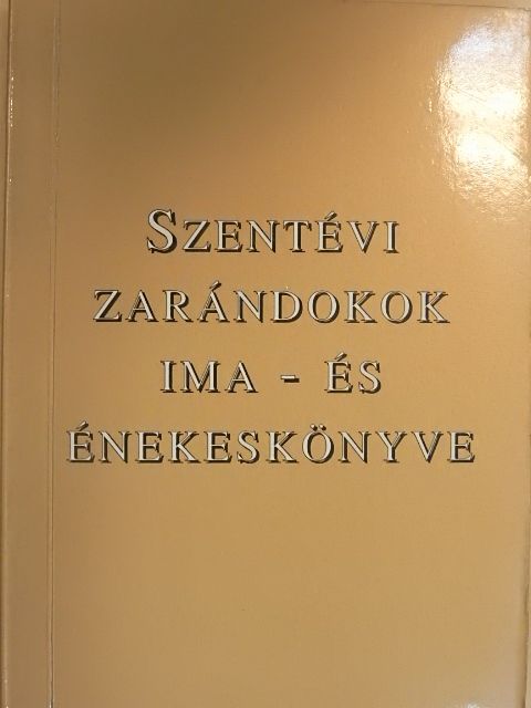 Szentévi zarándokok ima- és énekeskönyve [antikvár]