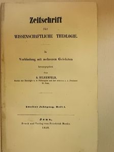A. Hilgenfeld - Zeitschrift für Wissenschaftliche Theologie 1859/4. [antikvár]