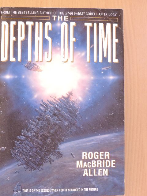 Roger MacBride Allen - The Depths of Time [antikvár]
