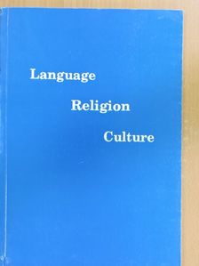 Chaim Rabin - Language - Religion - Culture [antikvár]