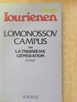 Serge Iourienen - Lomonossov Campus ou la troisiéme génération (dedikált példány) [antikvár]