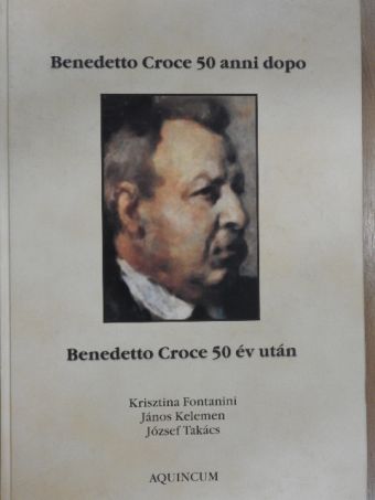 Antimo Negri - Benedetto Croce 50 év után [antikvár]